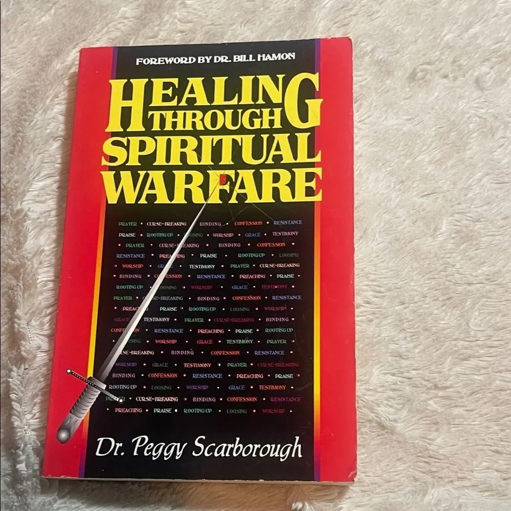 Healing Through Spiritual Warfare Book